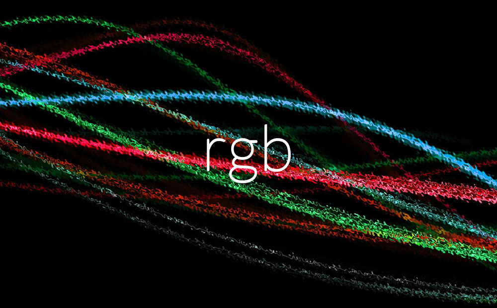 We like to working in RGB [digital]